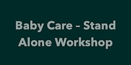 ZOOM BWH Antenatal - Baby Care - Stand Alone Workshop primary image