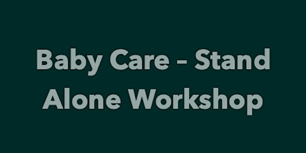 ZOOM BWH Antenatal - Baby Care - Stand Alone Workshop