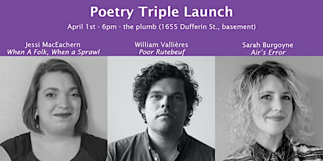 Poetry Triple Launch: Jessi MacEachern, William Vallières, Sarah Burgoyne