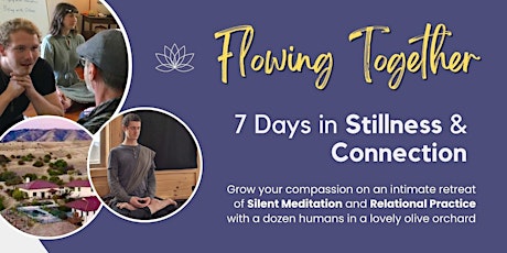 Flowing Together: 7 Days in Stillness and Connection