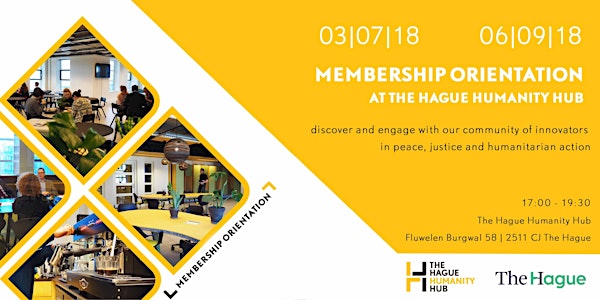 The Hague Humanity Hub Membership Orientation