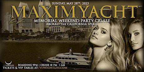 MAXIM San Diego Memorial Weekend Yacht Party