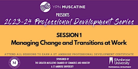 Managing Change and Transition at Work -YPN Professional Development Series