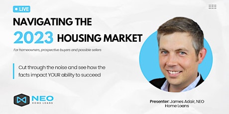 Navigating the 2023 Housing Market