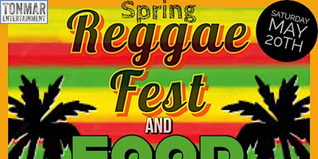 The Spring Reggae Fest & Food Truck Battle