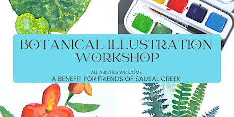 Botanical Art (benefit for Friends of Sausal Creek)