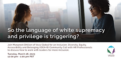 Hauptbild für So the language of white supremacy and privilege is triggering?