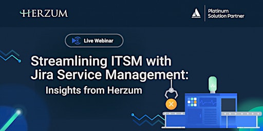 Streamlining ITSM with Jira Service Management: Insights from Herzum