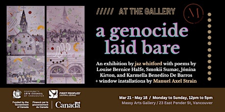 Opening Reception / a genocide laid bare by jaz whitford