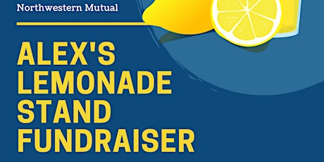 Alex's Lemonade Stand Fundraiser