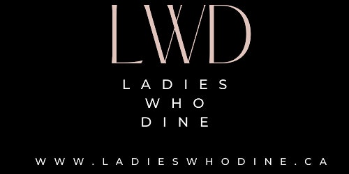 Ladies Who Dine