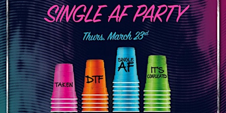Single AF Party - American Junkie Thursday