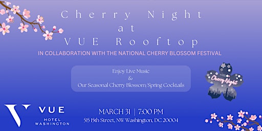 VUE Rooftop-Cherry Night Celebration