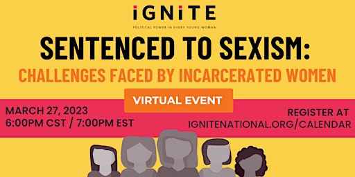 Sentenced to Sexism: Challenges Faced by Incarcerated Women
