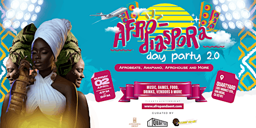 Afrodiaspora Day Party 2.0 - Afrobeats, Afrohouse, Amapiano & More.