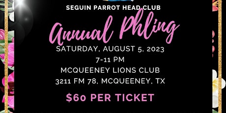 Seguin Parrot Head Club Annual Phling