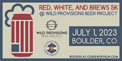 Red, White, & Brews 5k @ Wild Provisions event logo