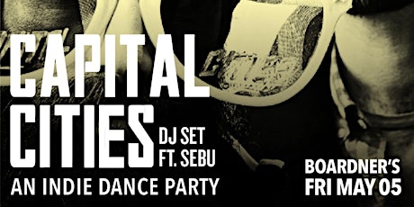 Club Decades - Capital Cities [DJ Set] 5/5 @ Boardner's