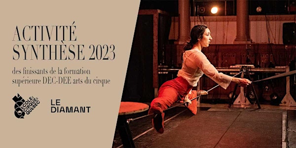 Activité synthèse 2023 | Finissants DEC-DEE arts du cirque