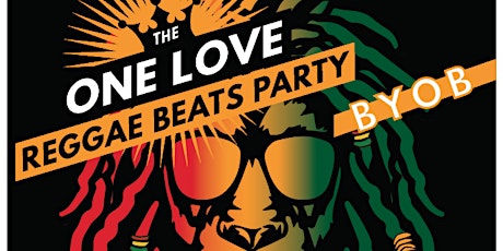 One Love Reggae Beats Party!