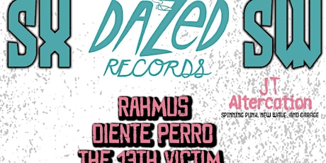 Unofficial Dazed Records SXSW Showcase  primärbild