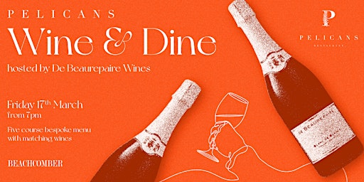 Wine & Dine at Pelicans primary image