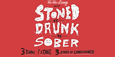 Imagem principal de Stoned vs Drunk vs Sober NOLA
