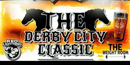 The Derby City Classic - Arm Wrestling Tournament