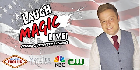 Laugh Magic LIVE! Starring Jonathon LaChance