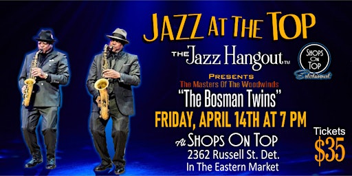 Jazz At The Top The Bosman Twins