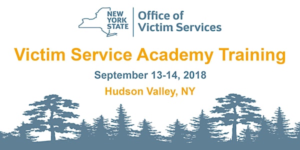 2018 Victim Service Academy Training - HUDSON VALLEY