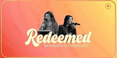 Redeemed Women's Conference