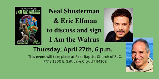 Neal Shusterman & Eric Elfman | I Am the Walrus (The N.O.A.H Files #1)