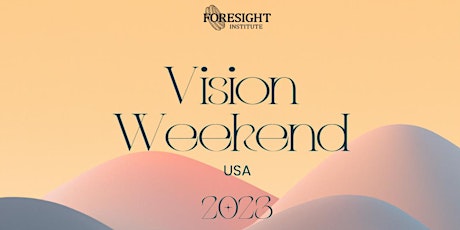 Vision Weekend USA 2023