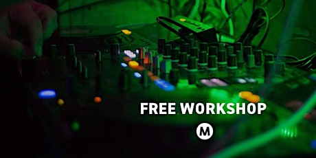 Free Workshop "How to resolve technical difficulties during DJ sets" primary image