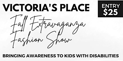 Victoria's Place Fall Extravaganza Fashion Show 2023