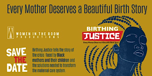 The House of Nirvana (THON) host a Screening of Birthing Justice