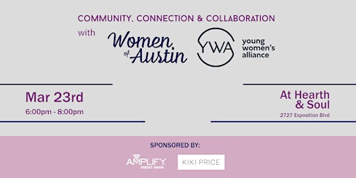 Community, Connection, and Collaboration with Women of Austin and YWA!