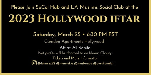 The Hollywood Iftar x LA Muslims Social Club - 2023