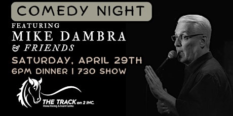 Comedy Night featuring Mike Dambra & Friends