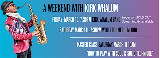 Collection image for Weekend with kirk Whalum