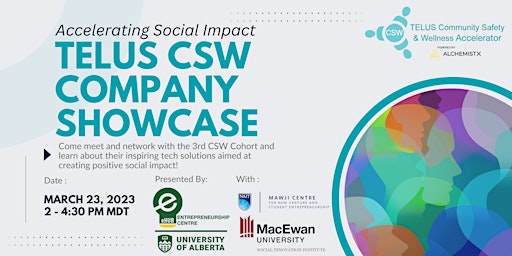 CSW Cohort 3 Showcase @ U of A eHUB Entrepreneurship Centre