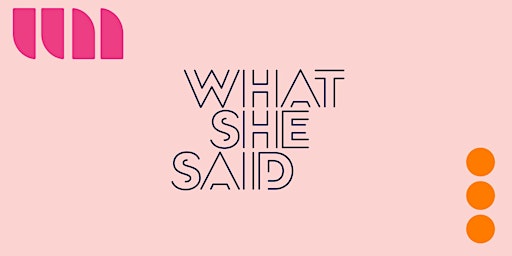 What She Said - Women in AI primary image