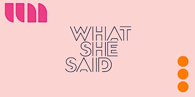 What She Said - Women in AI primary image