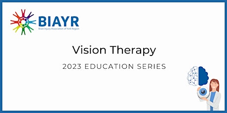 Vision Therapy - 2023 BIAYR Educational Talk