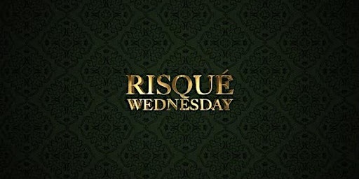 Primaire afbeelding van Risqué Wednesdays