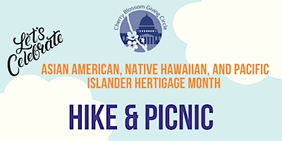 AA and NHPI Heritage Month Celebration Hike & Picnic