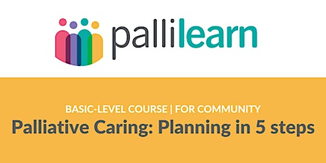 Palliative Caring: Planning in 5 Steps | Online | Community primary image