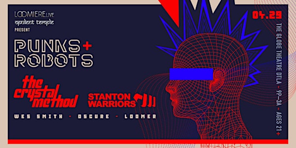 Punks and Robots with The Crystal Method and Stanton Warriors