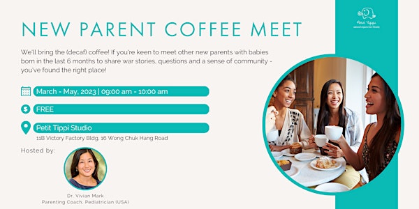 New Parent Coffee Meet